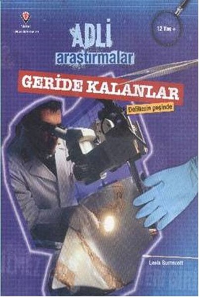 Adli Araştırmalar - Geride Kalanlar