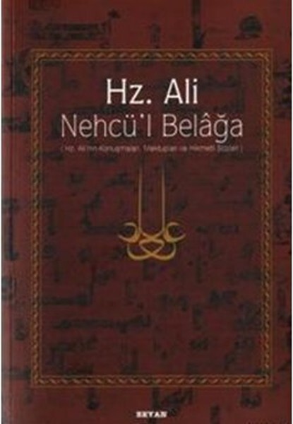 Hz. Ali - Nehcü'l Belağa