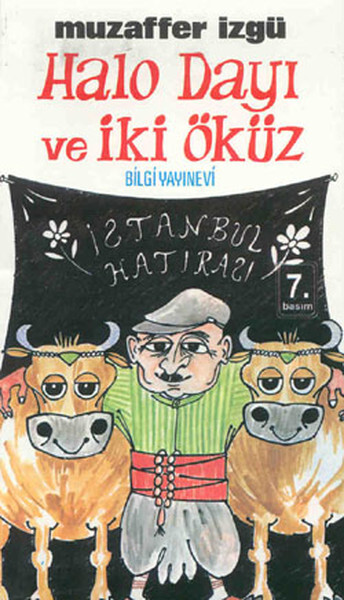 Halo Dayı ve İki Öküz