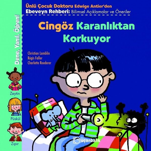 Cingöz Karanlıktan Korkuyor-Dene-Yanıl-Öğren