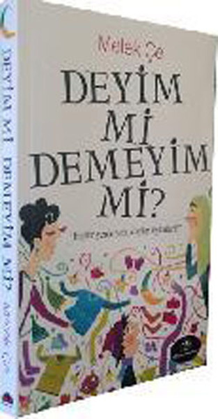 Deyim Mi Demeyim Mi?