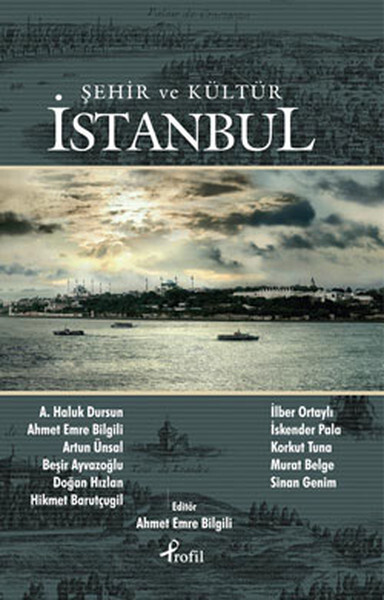 İstanbul - Şehir ve Kültür