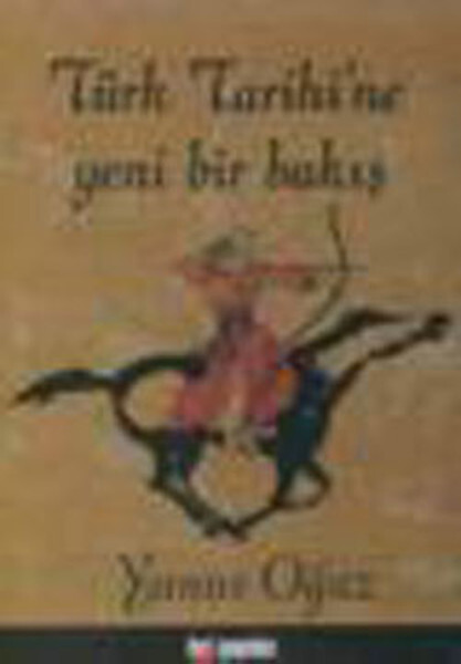 Türk Tarihine Yeni Bir Bakış
