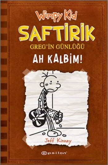 Saftirik Greg'in Günlüğü 7- Ah Kalbim!